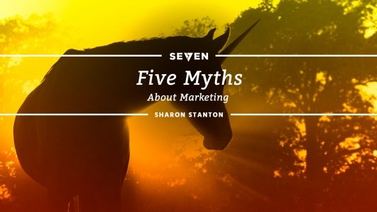 Five Myths About Marketing