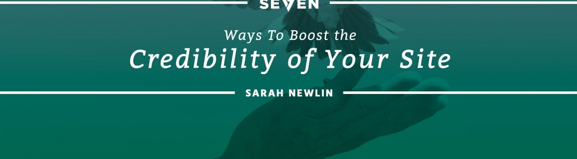 Ways to Boost the Credibility of Your Website