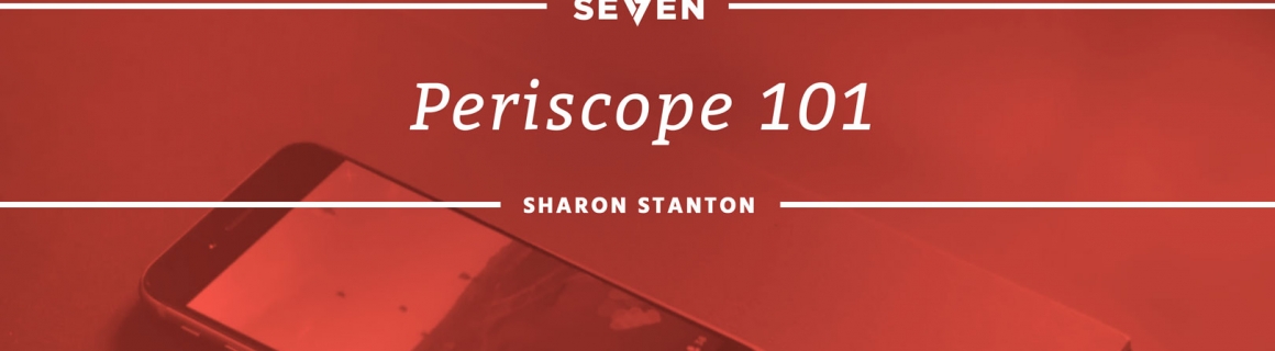 Periscope 101
