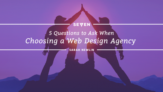 5 Questions to Ask When Choosing a Web Design Agency